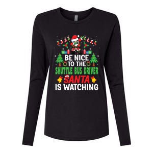 Be Nice To The Shuttle Bus Driver Santa Christmas Womens Cotton Relaxed Long Sleeve T-Shirt