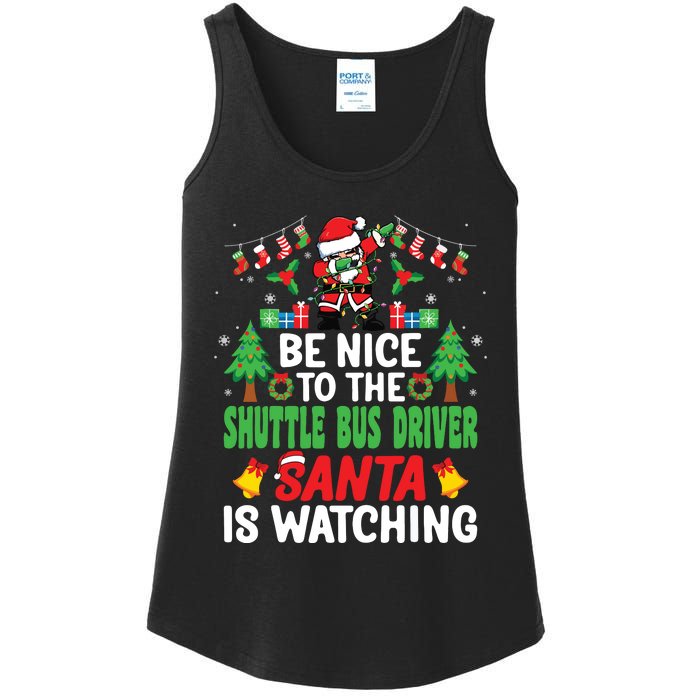 Be Nice To The Shuttle Bus Driver Santa Christmas Ladies Essential Tank