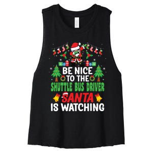 Be Nice To The Shuttle Bus Driver Santa Christmas Women's Racerback Cropped Tank