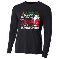 Be Nice To The Dialysis Nurse Santa Is Watching Christmas Cooling Performance Long Sleeve Crew