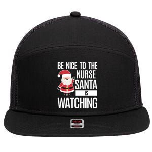 Be Nice To The Nurse Santa Is Watching Cool Gift 7 Panel Mesh Trucker Snapback Hat