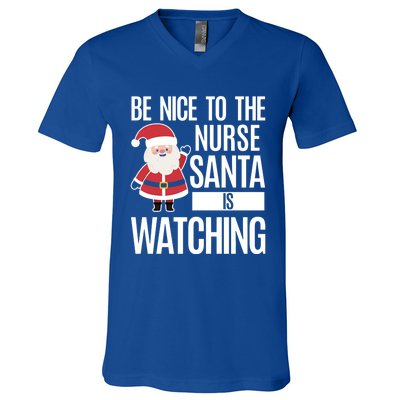 Be Nice To The Nurse Santa Is Watching Cool Gift V-Neck T-Shirt