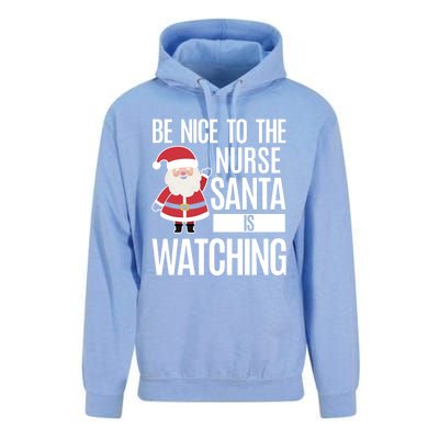 Be Nice To The Nurse Santa Is Watching Cool Gift Unisex Surf Hoodie