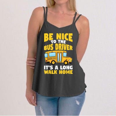 Be Nice To The Yellow School Bus Driver Women's Strappy Tank