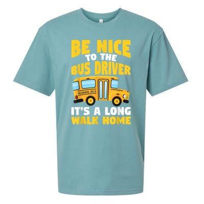 Be Nice To The Yellow School Bus Driver Sueded Cloud Jersey T-Shirt