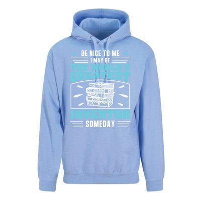 Be Nice To Me I May Be Funny Future Inventor Humor Innovator Funny Gift Unisex Surf Hoodie