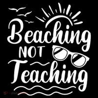 Beaching Not Teaching Summer Break Teacher Tall T-Shirt