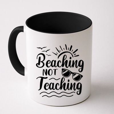 Beaching Not Teaching Summer Break Teacher Mug