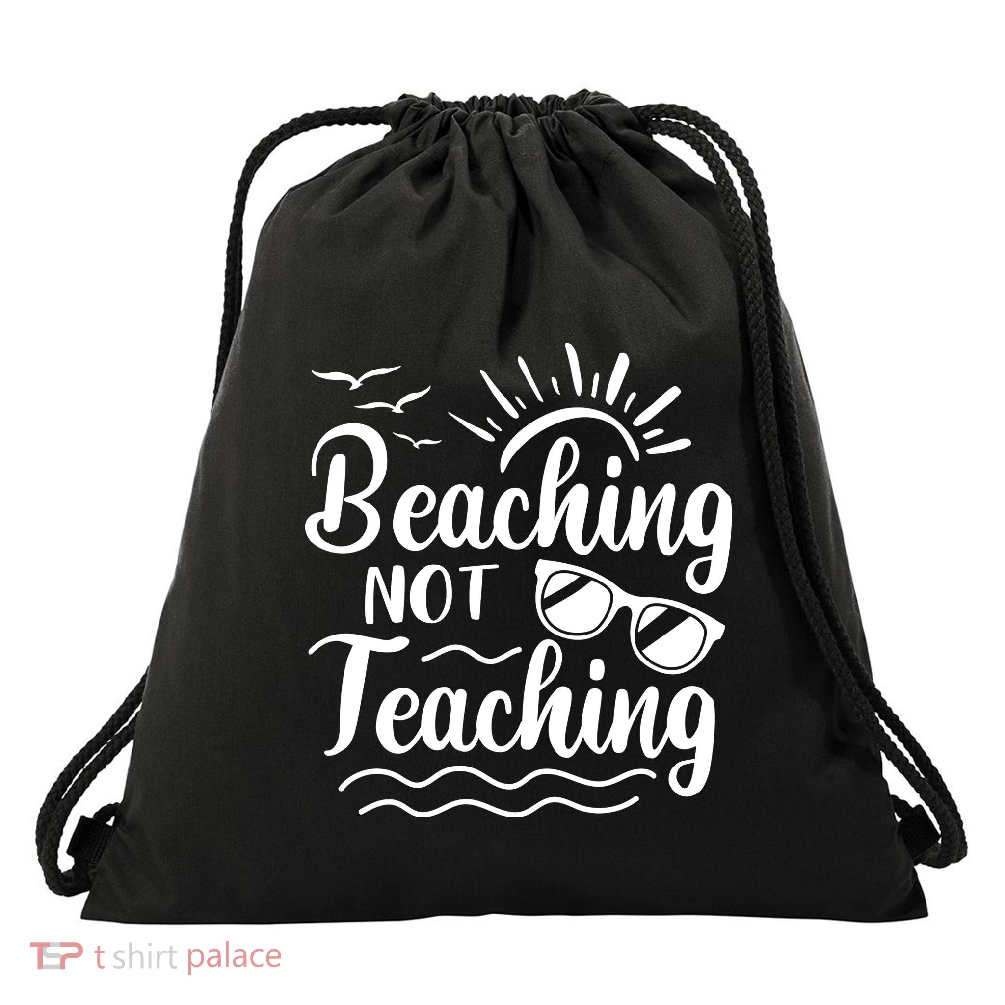 Beaching Not Teaching Summer Break Teacher Drawstring Bag