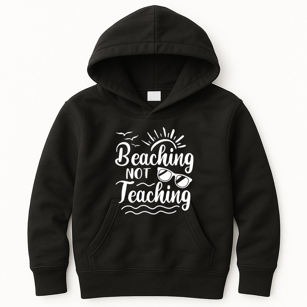 Beaching Not Teaching Summer Break Teacher Kids Hoodie