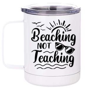 Beaching Not Teaching Summer Break Teacher 12 oz Stainless Steel Tumbler Cup