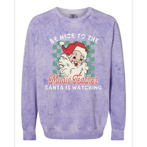 Be Nice To The Music Teacher Santa Is Watching Funny Xmas Colorblast Crewneck Sweatshirt