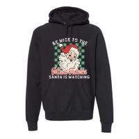 Be Nice To The Music Teacher Santa Is Watching Funny Xmas Premium Hoodie