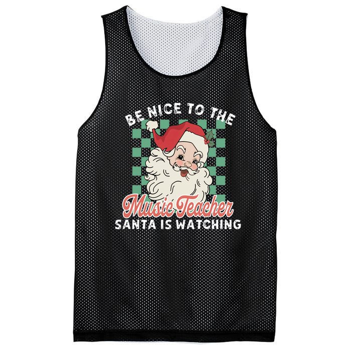 Be Nice To The Music Teacher Santa Is Watching Funny Xmas Mesh Reversible Basketball Jersey Tank