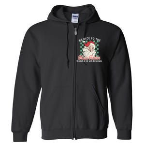 Be Nice To The Music Teacher Santa Is Watching Funny Xmas Full Zip Hoodie