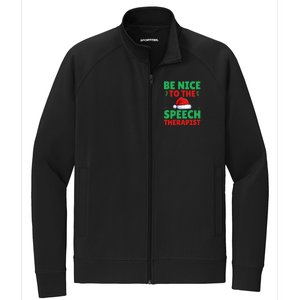 Be Nice To The Speech Therapist Slp Speech Therapy Christmas Great Gift Stretch Full-Zip Cadet Jacket