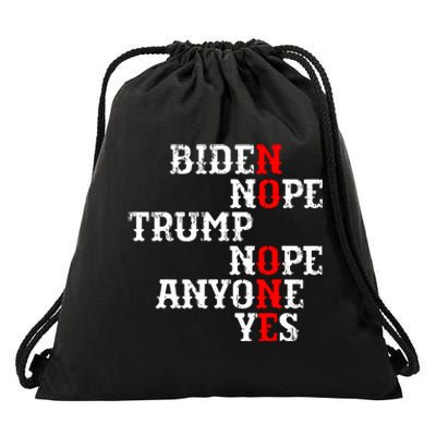 Biden Nope Trump Nope Anyone Yes No One Drawstring Bag