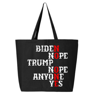 Biden Nope Trump Nope Anyone Yes No One 25L Jumbo Tote