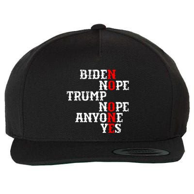 Biden Nope Trump Nope Anyone Yes No One Wool Snapback Cap
