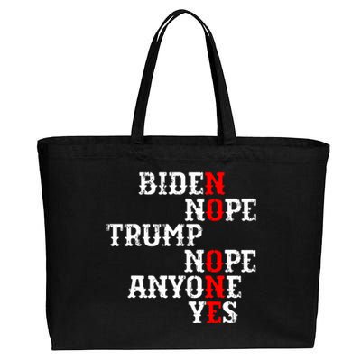 Biden Nope Trump Nope Anyone Yes No One Cotton Canvas Jumbo Tote