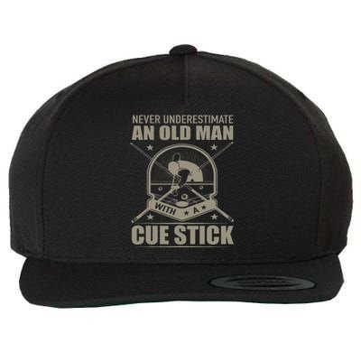 Billiard Never Underestimate An Old Man With A Cue Stick Wool Snapback Cap