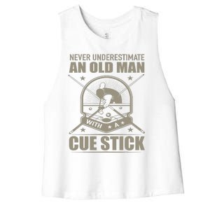 Billiard Never Underestimate An Old Man With A Cue Stick Women's Racerback Cropped Tank