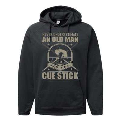 Billiard Never Underestimate an Old Man with a Cue Stick Performance Fleece Hoodie