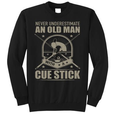 Billiard Never Underestimate an Old Man with a Cue Stick Sweatshirt