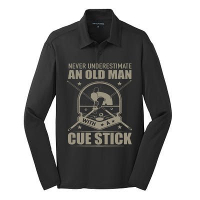 Billiard Never Underestimate an Old Man with a Cue Stick Silk Touch Performance Long Sleeve Polo