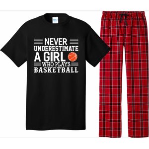 Basketball Never Underestimate A Who Plays Basketball Gift Pajama Set