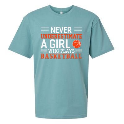 Basketball Never Underestimate A Girl Who Plays Basketball Sueded Cloud Jersey T-Shirt