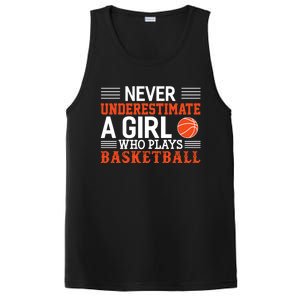 Basketball Never Underestimate A Girl Who Plays Basketball PosiCharge Competitor Tank