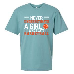 Basketball Never Underestimate A Girl Who Plays Basketball Sueded Cloud Jersey T-Shirt