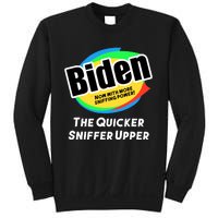 Biden Now With More Sniffing Power The Quicker Sniffer Upper Sweatshirt