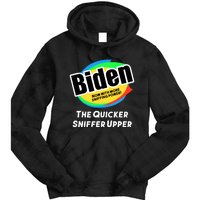 Biden Now With More Sniffing Power The Quicker Sniffer Upper Tie Dye Hoodie