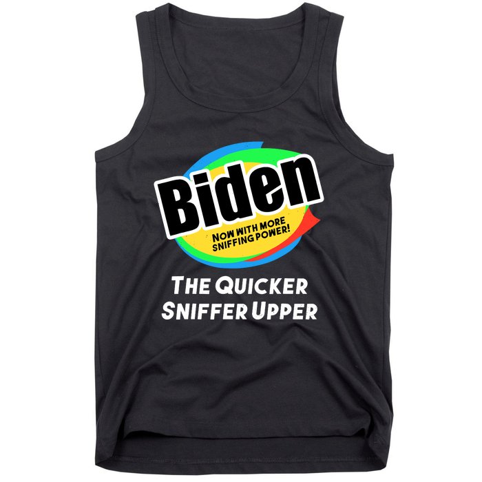 Biden Now With More Sniffing Power The Quicker Sniffer Upper Tank Top