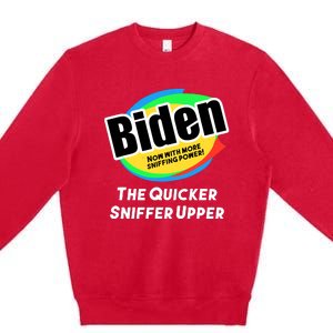 Biden Now With More Sniffing Power The Quicker Sniffer Upper Premium Crewneck Sweatshirt