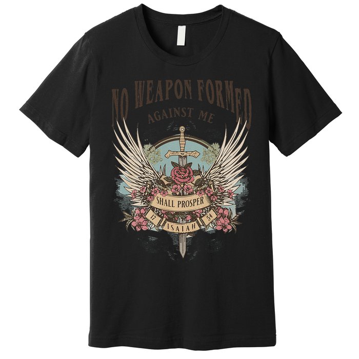 Boho No Weapon Formed Against Me Shall Prosper Christian Premium T-Shirt