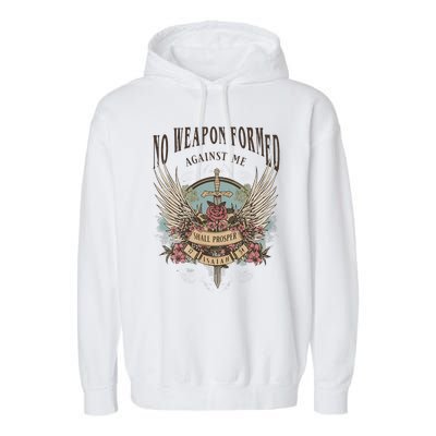 Boho No Weapon Formed Against Me Shall Prosper Christian Garment-Dyed Fleece Hoodie