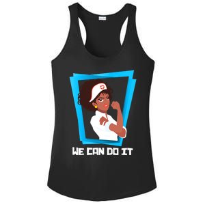 Black Nurse We Can Do It Nursing School Nurses Day Gift Ladies PosiCharge Competitor Racerback Tank