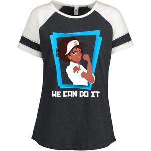 Black Nurse We Can Do It Nursing School Nurses Day Gift Enza Ladies Jersey Colorblock Tee