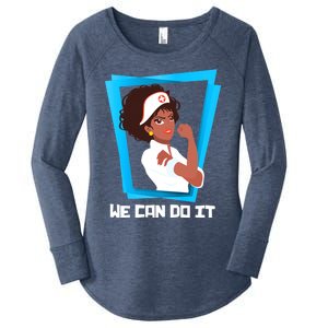 Black Nurse We Can Do It Nursing School Nurses Day Gift Women's Perfect Tri Tunic Long Sleeve Shirt