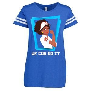 Black Nurse We Can Do It Nursing School Nurses Day Gift Enza Ladies Jersey Football T-Shirt