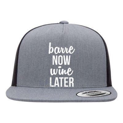 Barre Now Wine Later Pilates Workout Flat Bill Trucker Hat