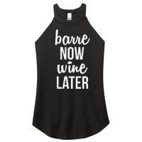 Barre Now Wine Later Pilates Workout Women's Perfect Tri Rocker Tank