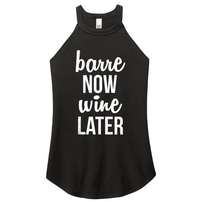 Barre Now Wine Later Pilates Workout Women's Perfect Tri Rocker Tank