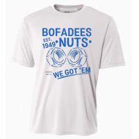 Bofadees Nuts We Got Em Quote Cooling Performance Crew T-Shirt