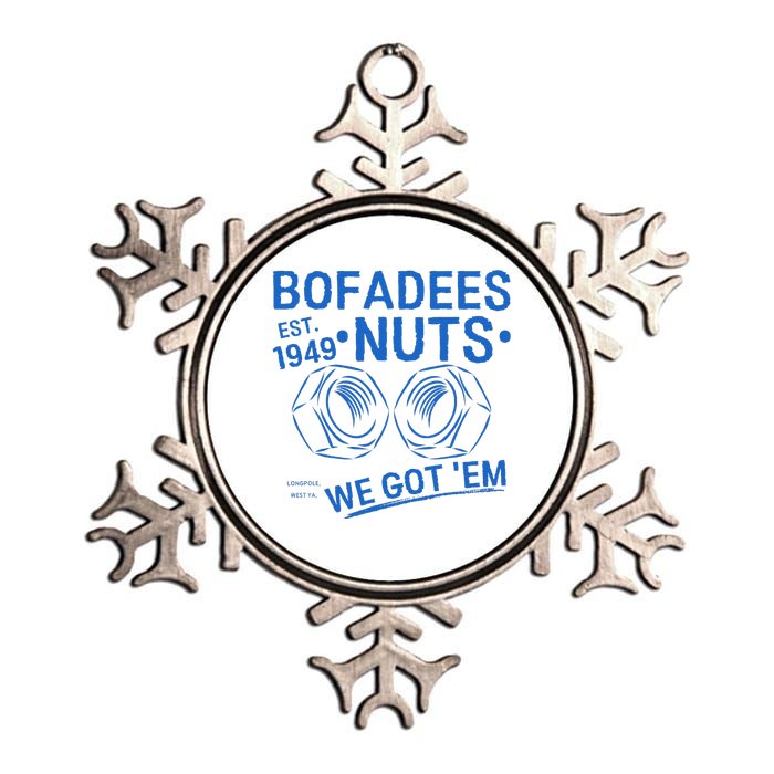 Bofadees Nuts We Got Em Quote Metallic Star Ornament