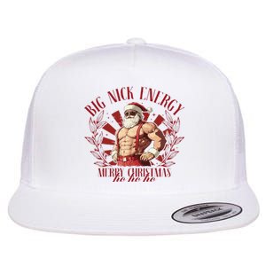 Big Nick Xmas Energy Funny Xmas Christmas Muscle Santa Claus Flat Bill Trucker Hat