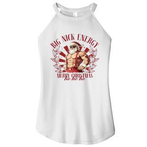 Big Nick Xmas Energy Funny Xmas Christmas Muscle Santa Claus Women's Perfect Tri Rocker Tank